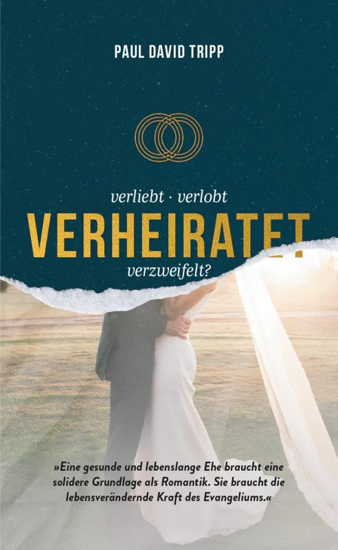 Cover-Bild Verliebt, verlobt, verheiratet, verzweifelt?