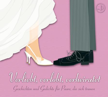 Cover-Bild Verliebt, verlobt, verheiratet