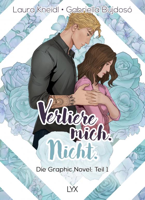 Cover-Bild Verliere mich. Nicht.: Die Graphic Novel