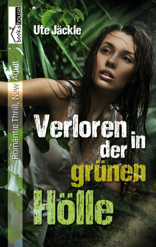 Cover-Bild Verloren in der grünen Hölle