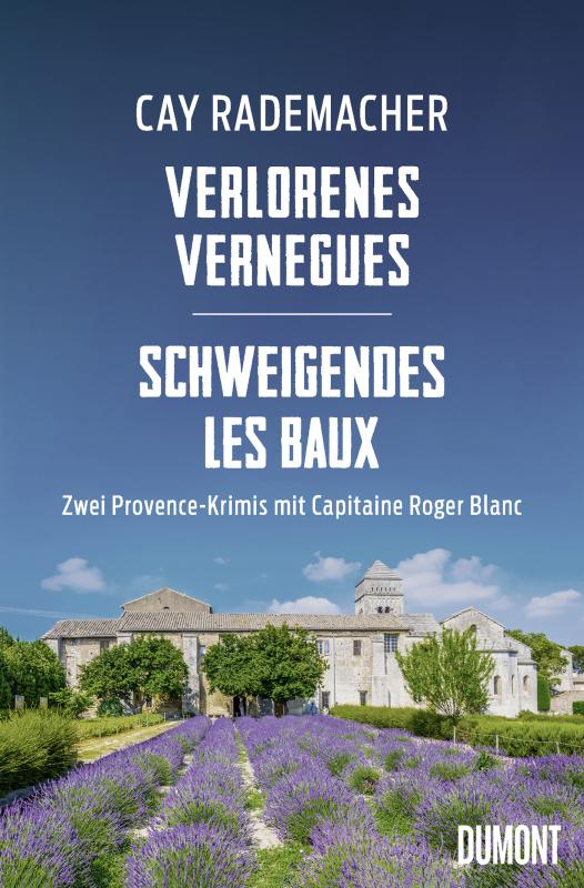 Cover-Bild Verlorenes Vernègues / Schweigendes Les Baux