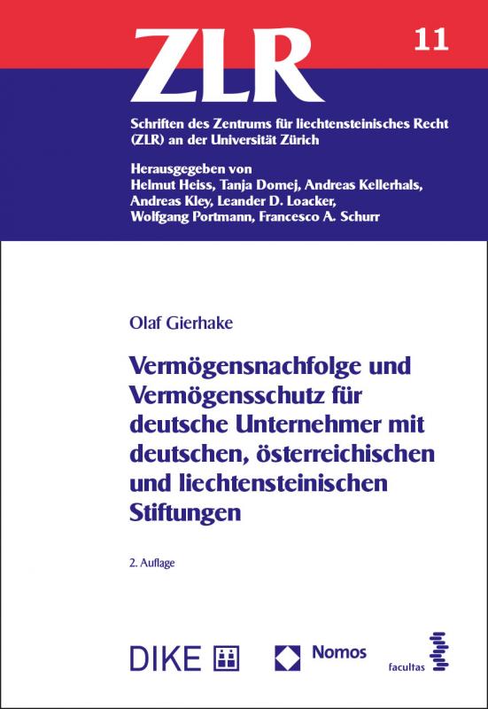 Cover-Bild Vermögensnachfolge und Vermögensschutz für deutsche Unternehmer mit deutschen, österreichischen und liechtensteinischen Stiftungen