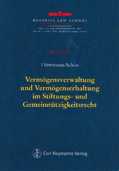 Cover-Bild Vermögensverwaltung und Vermögenserhaltung im Stiftungs- und Gemeinnützigkeitsrecht