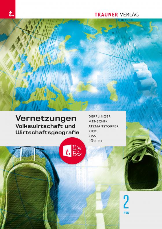 Cover-Bild Vernetzungen - Geografie (Volkswirtschaft und Wirtschaftsgeografie) 2 FW E-Book Solo