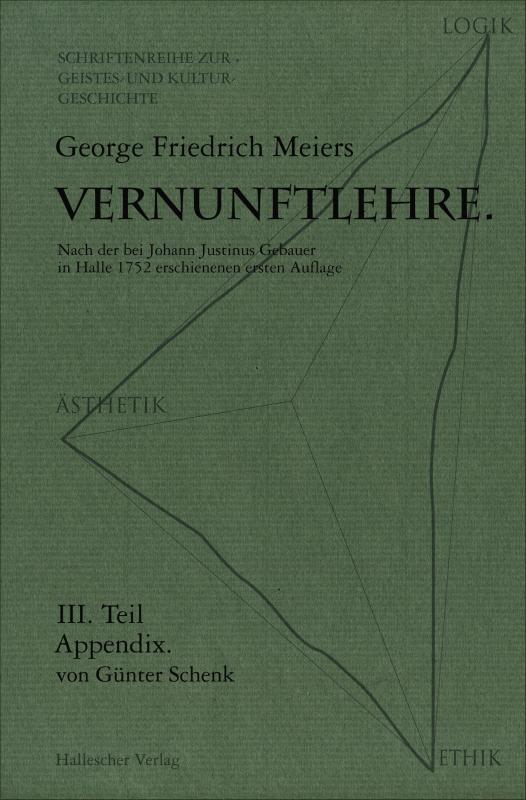 Cover-Bild Vernunftlehre / Georg Friedrich Meiers Vernunftlehre.