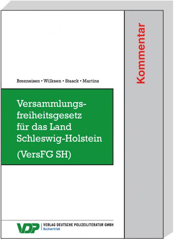 Cover-Bild Versammlungsfreiheitsgesetz für das Land Schleswig-Holstein (VersFG SH)