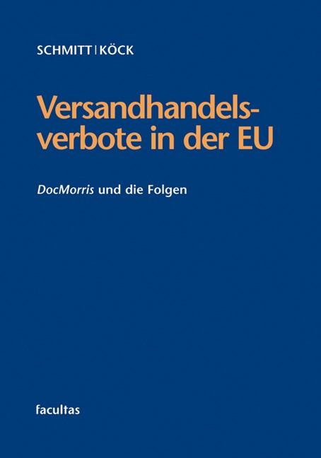 Cover-Bild Versandhandelsverbote in der EU
