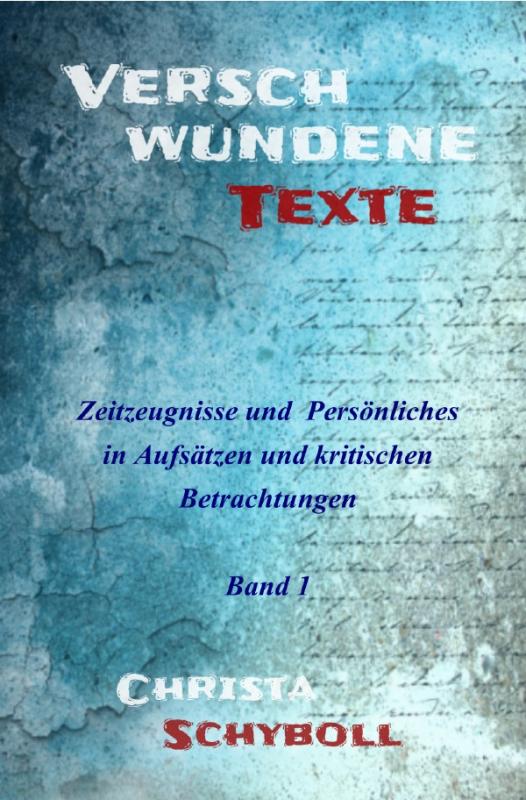 Cover-Bild Verschwundene Texte / Verschwundene Texte - Band 1