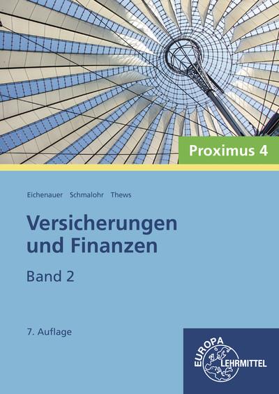Cover-Bild Versicherungen und Finanzen, Band 2 - Proximus 4