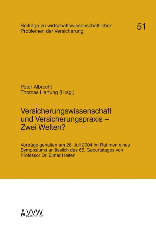 Cover-Bild Versicherungswissenschaft und Versicherungspraxis - Zwei Welten?