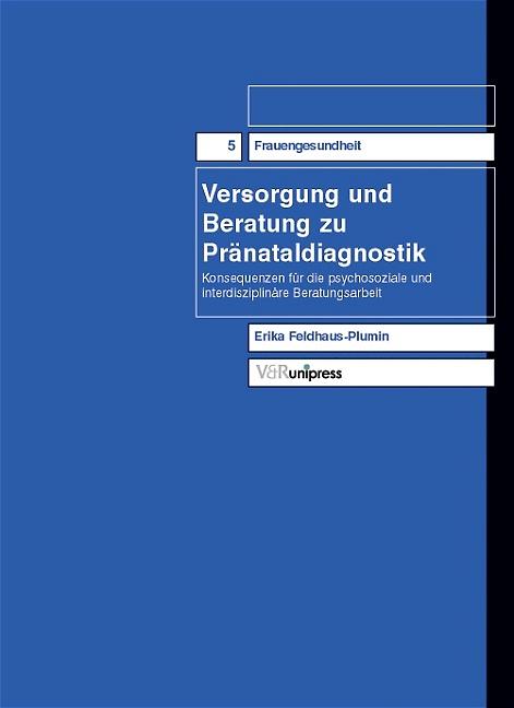 Cover-Bild Versorgung und Beratung zu Pränataldiagnostik