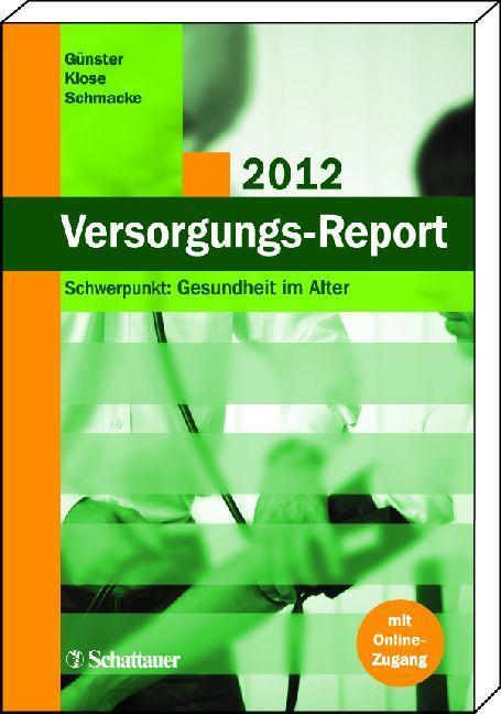 Cover-Bild Versorgungs-Report 2012