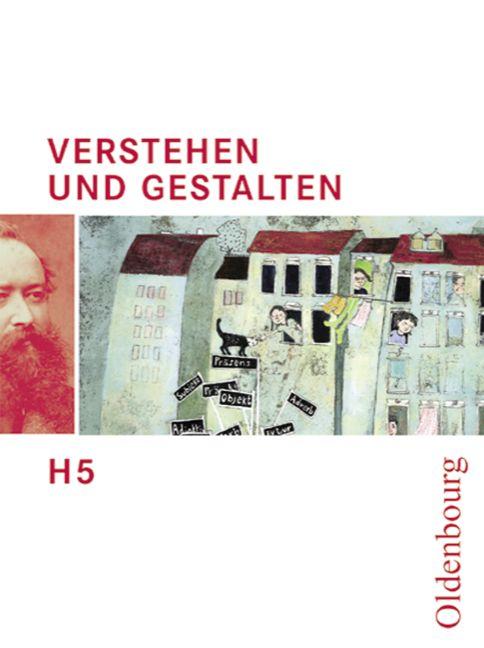 Cover-Bild Verstehen und Gestalten - Ausgabe H / Band 5 - Schülerbuch