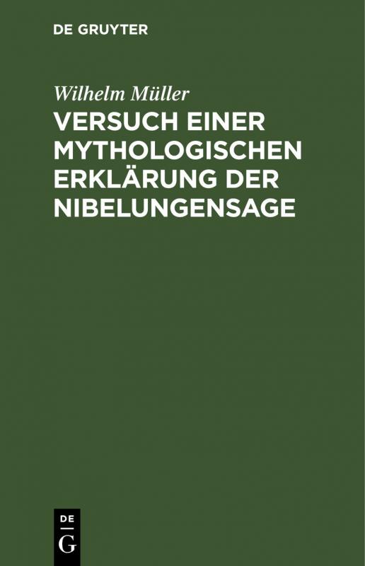 Cover-Bild Versuch einer mythologischen Erklärung der Nibelungensage