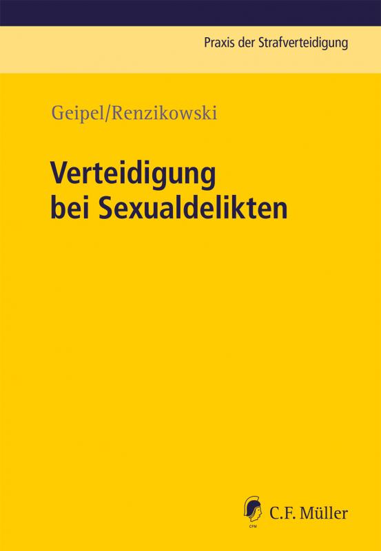 Cover-Bild Verteidigung bei Sexualdelikten