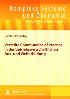 Cover-Bild Verteilte «Communities of Practice» in der betriebswirtschaftlichen Aus- und Weiterbildung