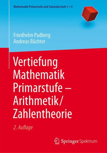 Cover-Bild Vertiefung Mathematik Primarstufe — Arithmetik/Zahlentheorie