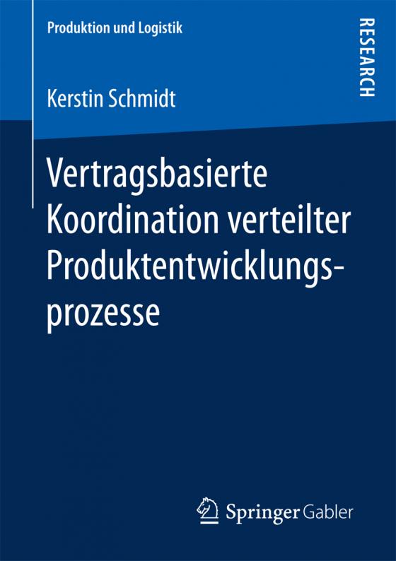 Cover-Bild Vertragsbasierte Koordination verteilter Produktentwicklungsprozesse