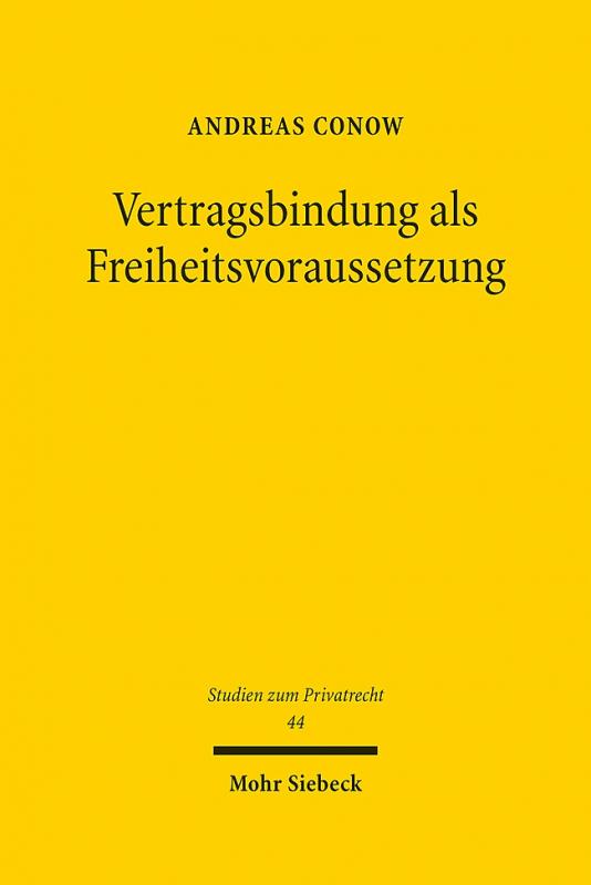 Cover-Bild Vertragsbindung als Freiheitsvoraussetzung