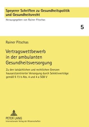 Cover-Bild Vertragswettbewerb in der ambulanten Gesundheitsversorgung