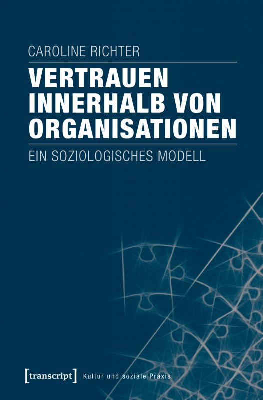 Cover-Bild Vertrauen innerhalb von Organisationen