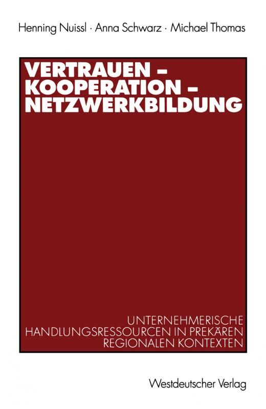 Cover-Bild Vertrauen — Kooperation — Netzwerkbildung