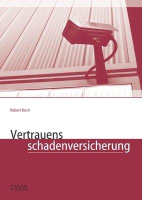 Cover-Bild Vertrauensschadenversicherung