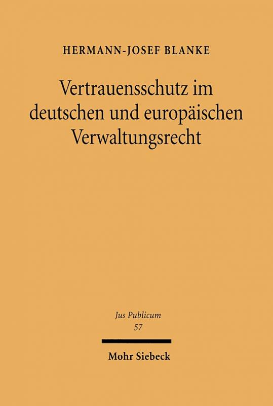 Cover-Bild Vertrauensschutz im deutschen und europäischen Verwaltungsrecht