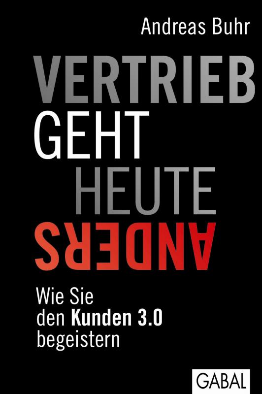 Cover-Bild Vertrieb geht heute anders