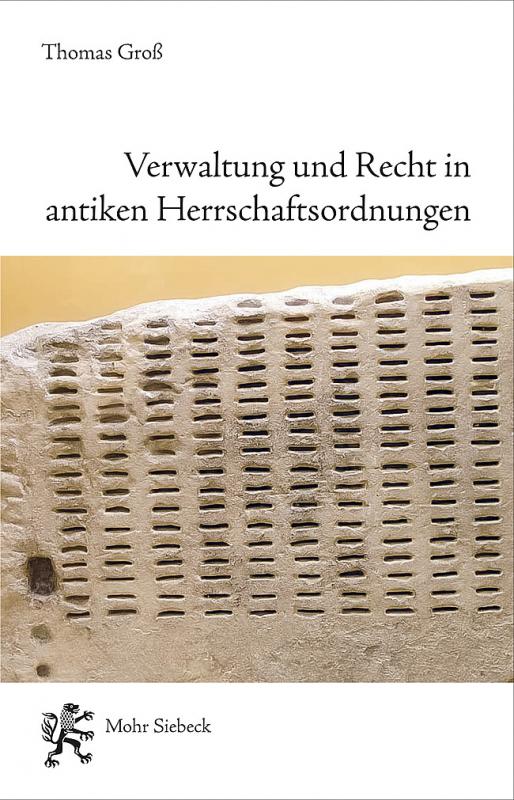 Cover-Bild Verwaltung und Recht in antiken Herrschaftsordnungen