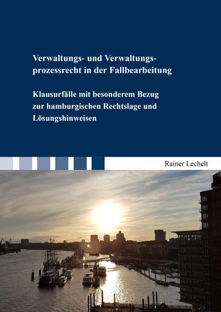 Cover-Bild Verwaltungs- und Verwaltungsprozessrecht in der Fallbearbeitung