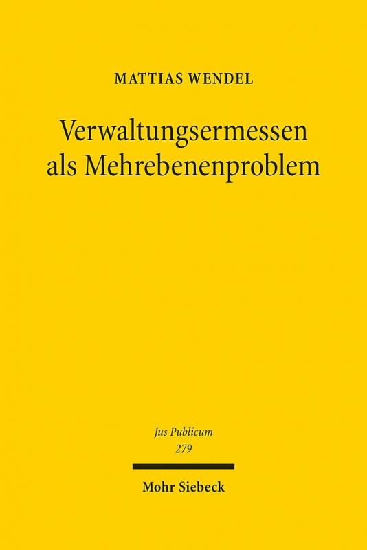 Cover-Bild Verwaltungsermessen als Mehrebenenproblem