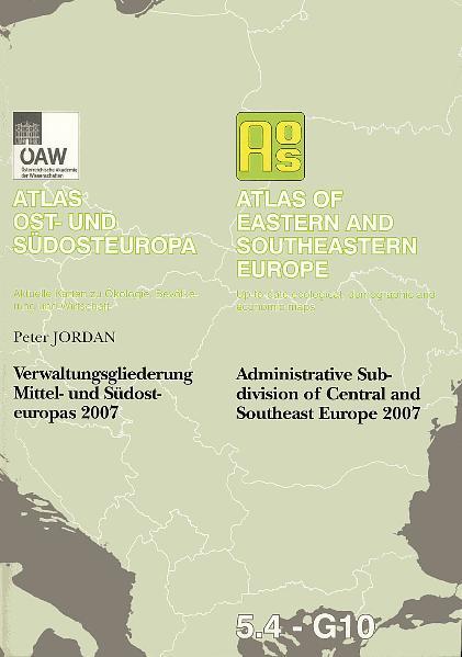 Cover-Bild Verwaltungsgliederung Mittel- und Südosteuropas 2007 Administrative Subdivision of Central and Southeast Europe 2007