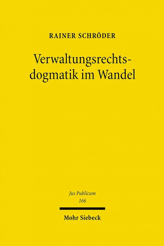 Cover-Bild Verwaltungsrechtsdogmatik im Wandel