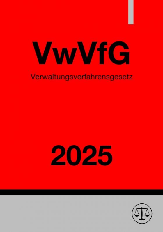 Cover-Bild Verwaltungsverfahrensgesetz - VwVfG 2025