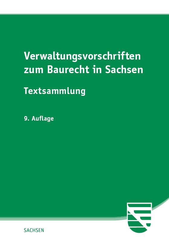 Cover-Bild Verwaltungsvorschriften zum Baurecht in Sachsen