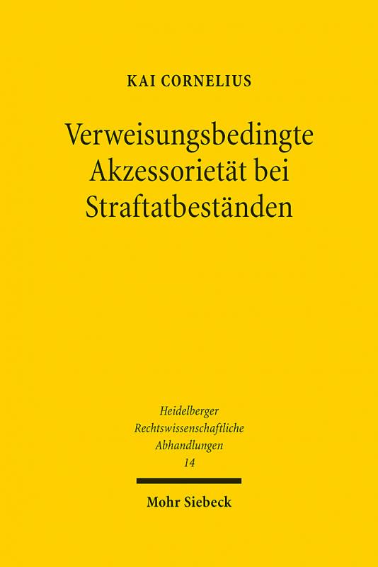 Cover-Bild Verweisungsbedingte Akzessorietät bei Straftatbeständen