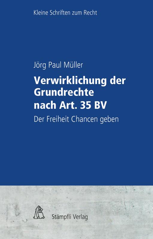 Cover-Bild Verwirklichung der Grundrechte nach Art. 35 BV