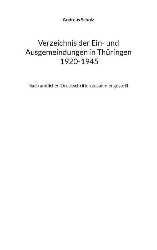 Cover-Bild Verzeichnis der Ein- und Ausgemeindungen in Thüringen 1920-1945