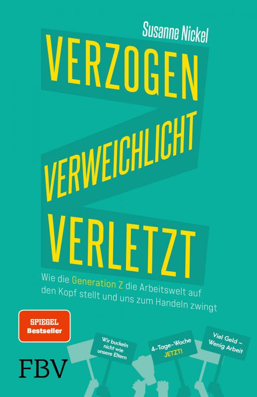 Cover-Bild Verzogen, verweichlicht, verletzt