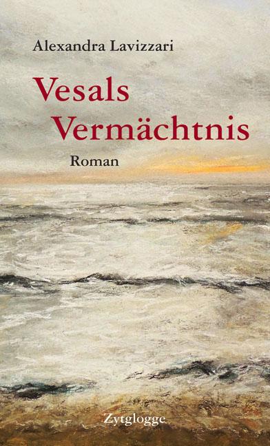 Cover-Bild Vesals Vermächtnis Roman