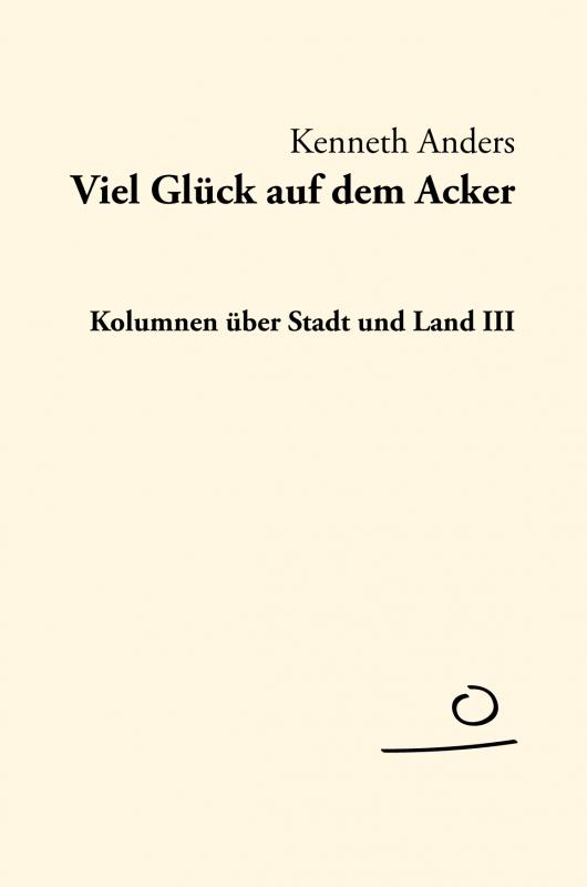 Cover-Bild Viel Glück auf dem Acker