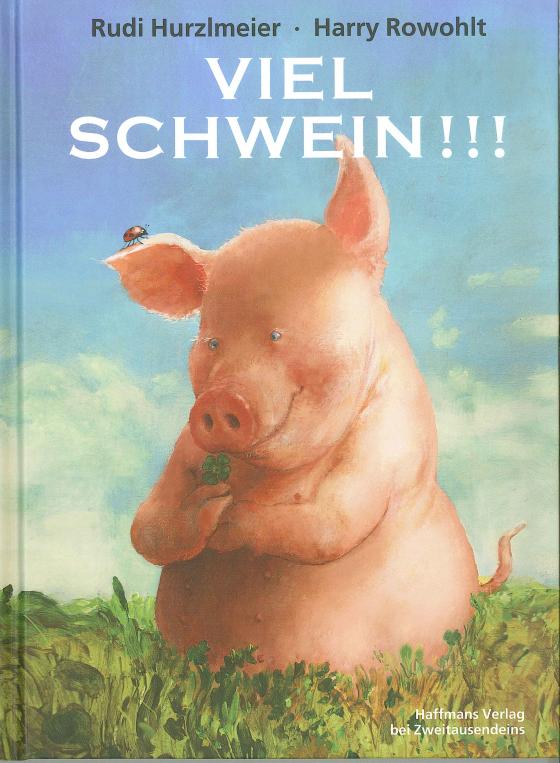 Cover-Bild Viel Schwein !!!