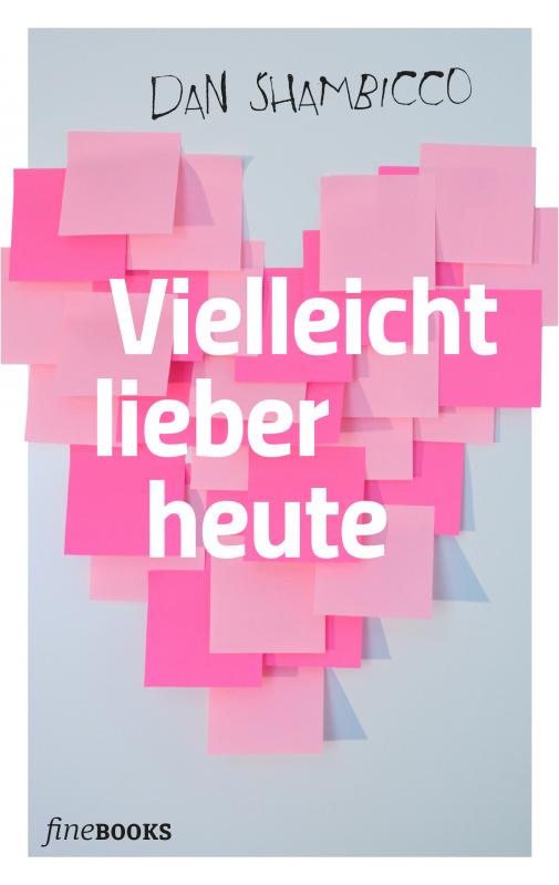 Cover-Bild Vielleicht lieber heute