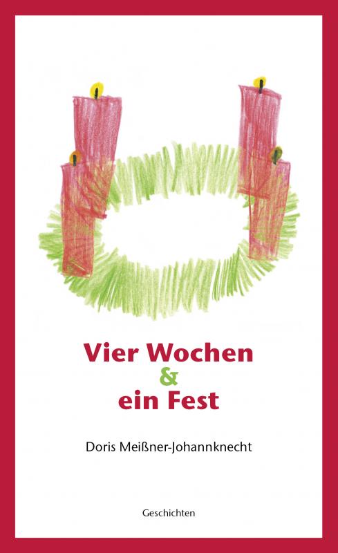 Cover-Bild Vier Wochen & ein Fest