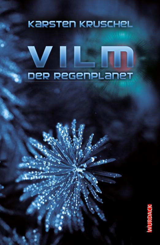 Cover-Bild Vilm - Der Regenplanet