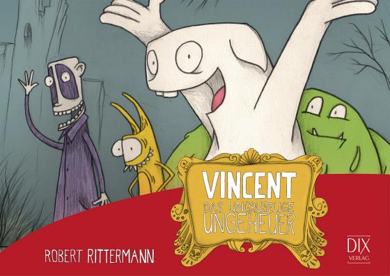 Cover-Bild Vincent. Das ungruselige Ungeheuer