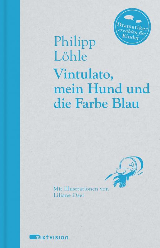 Cover-Bild Vintulato, mein Hund und die Farbe Blau