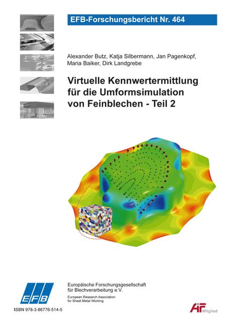 Cover-Bild Virtuelle Kennwertermittlung für die Umformsimulation von Feinblechen - Teil 2