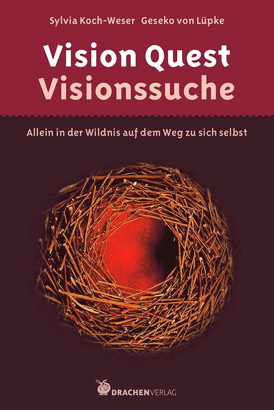 Cover-Bild Vision Quest – Visionssuche